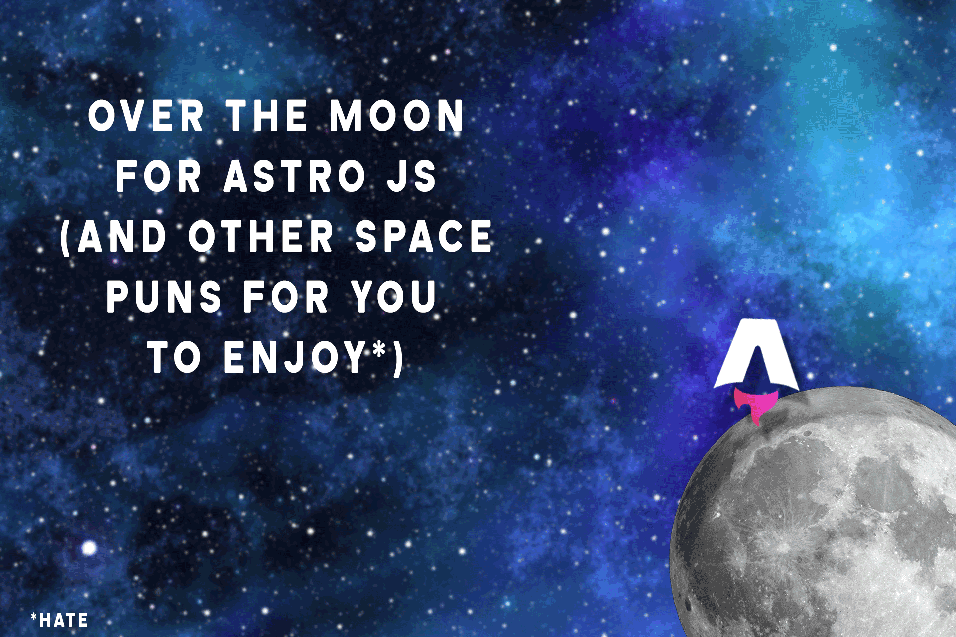 Fun space-themed image about Astro JS